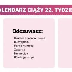 22. tydzień ciąży: Miesiąc miodowy? Sprawdź, co Cię czeka!
